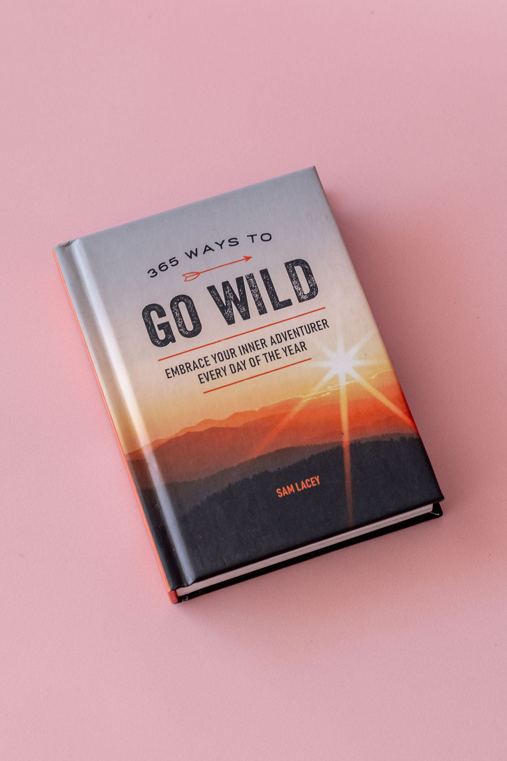 365 Ways to Go Wild Book