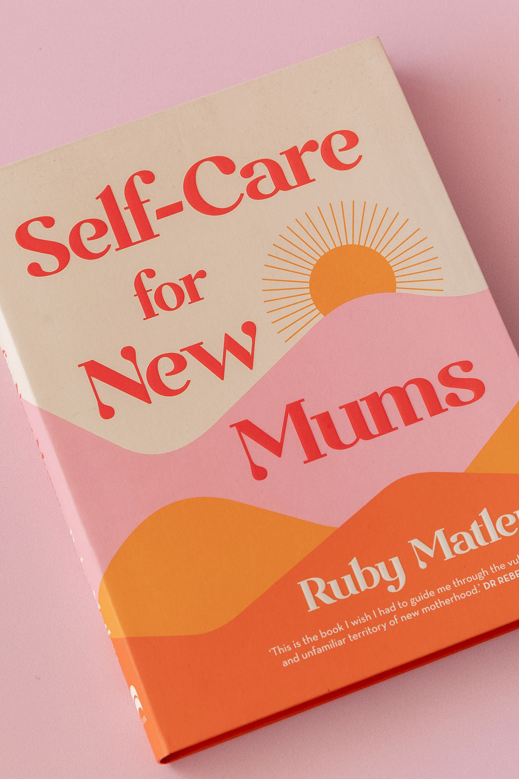 Self-Care For New Mums