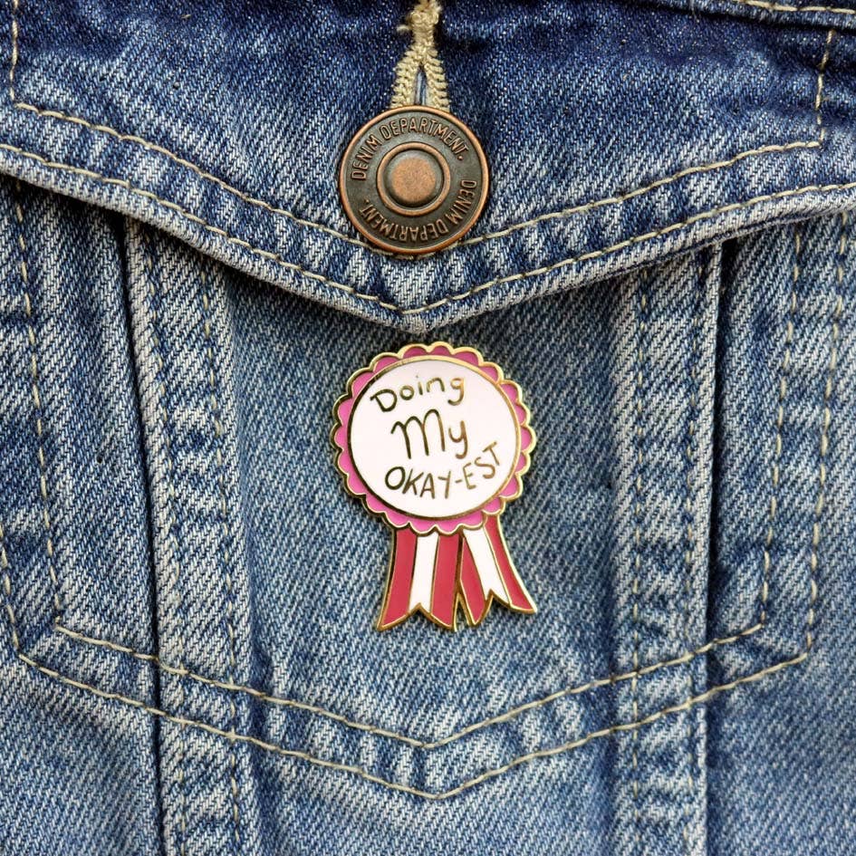 Doing My Okay-est Enamel Lapel Pin