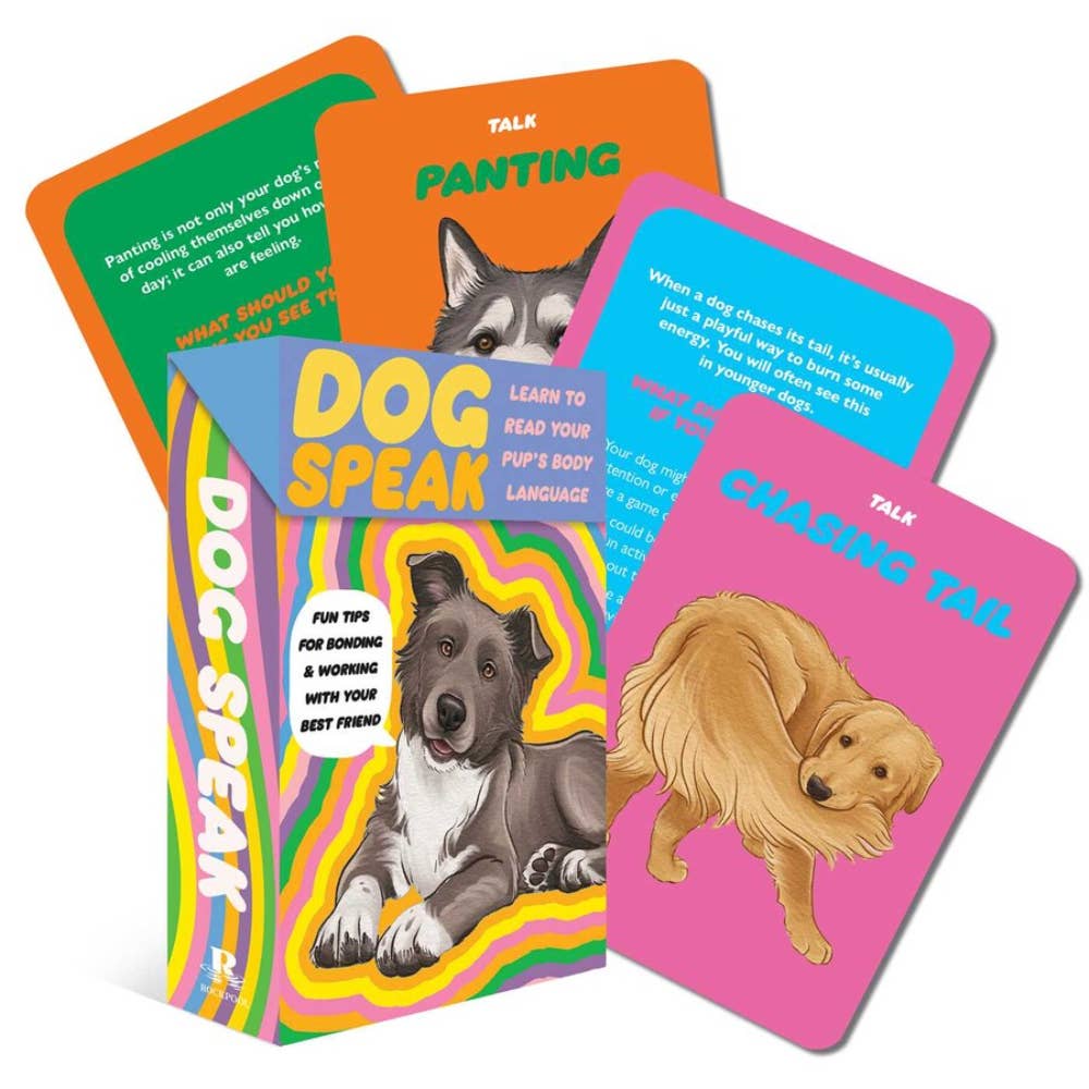 Dog Speak; Learn your Pup's Body Language