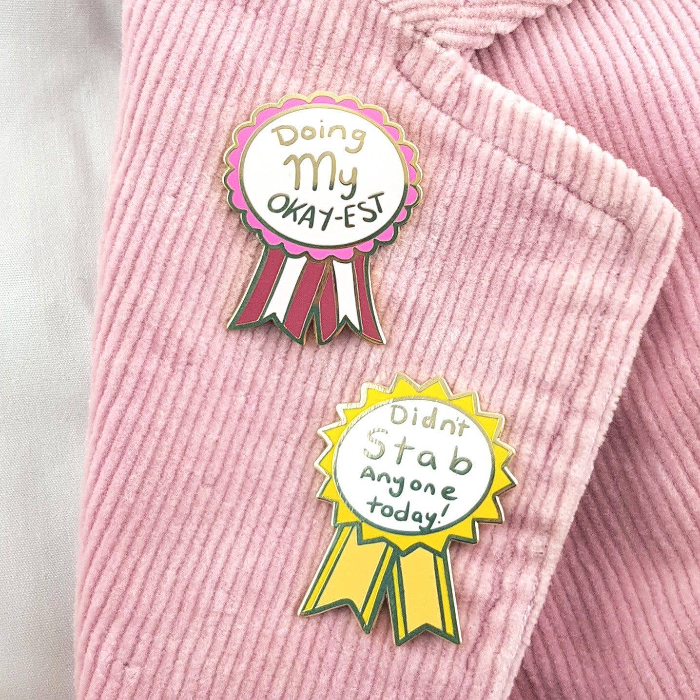Doing My Okay-est Enamel Lapel Pin